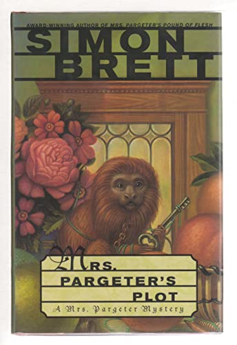 MRS PARGETERS PLOT: A MRS PARGETER MYSTERY (Mrs. Pargeter Mysteries)