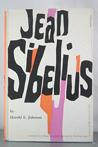 Jean Sibelius B0007DPFX2 Book Cover