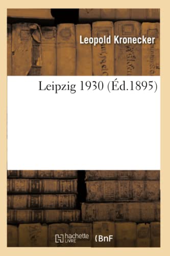 Leipzig 1930 (Sciences) (French Edition)
