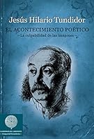 EL ACONTECIMIENTO POÉTICO: La culpabilidad de las imágenes (Anaquel de PENSAMIENTO) (Spanish Edition) 8494475231 Book Cover