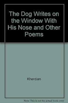 Hardcover The Dog Writes on the Window with His Nose and Other Poems Book