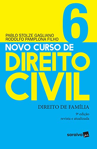 Novo curso de direito civil: direito de família