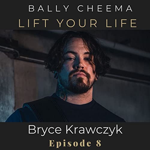 Episode 8: Bryce Krawczyk