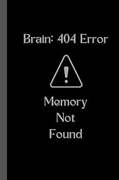 Amazon.com: Brain: 404 Error: Memory Not Found: Funny and
