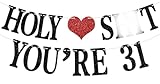 Holy You're 31 Banner - Funny Happy 31st Birthday Bunting Sign, Cheers to 31 Years, 31 Years Old Birthday/Anniversary Party Decorations Supplies for Men Wome