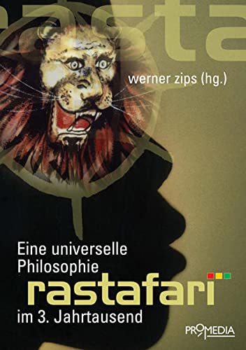 Rastafari: Eine universelle Philosophie im 3