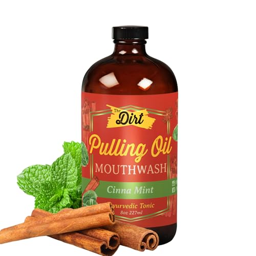 THE DIRT Oil Pulling Mouthwash - Gluten Free - Removes Plaque, Tartar, Bad Breath & Whitens Teeth (Cinna Mint, 8 Ounce)