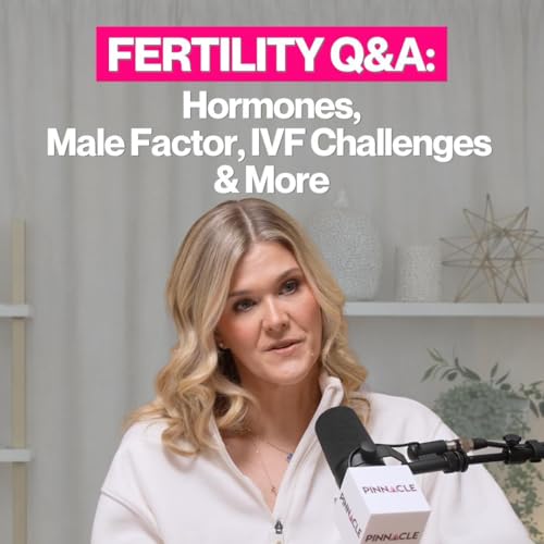 Fertility Q&A: Hormones, Male Factor, IVF Challenges & More