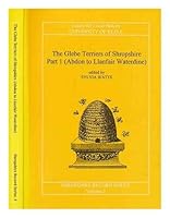 The Glebe Terriers of Shropshire: Abdon to Llanfair Waterdine Pt. 1 0953602028 Book Cover