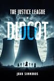 didcot  The Justice League of Didcot