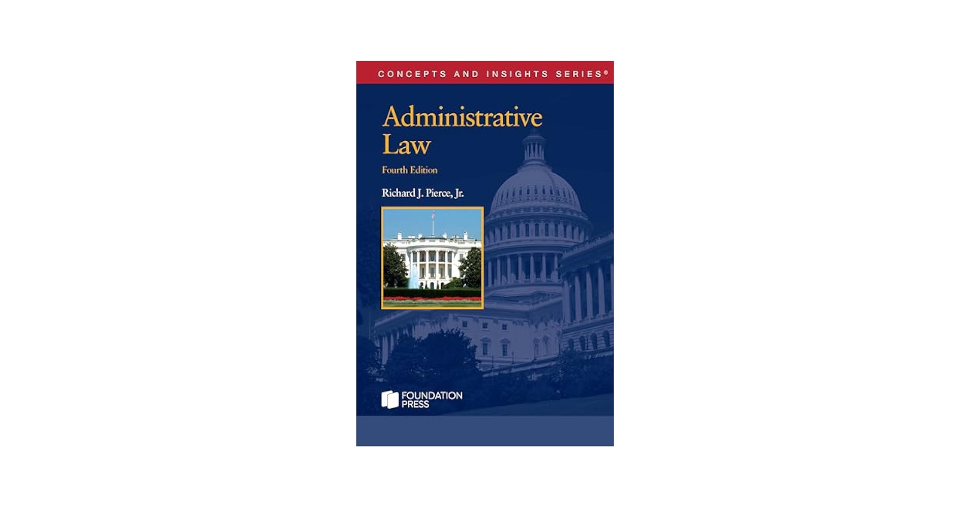 Amazon.com: Administrative Law (Concepts and Insights