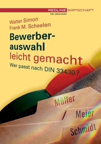 Bewerberauswahl leicht gemacht: Wer passt nach DIN 33430?
