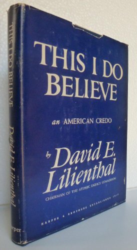 This I Do Believe: an American Credo B0006D7ACW Book Cover