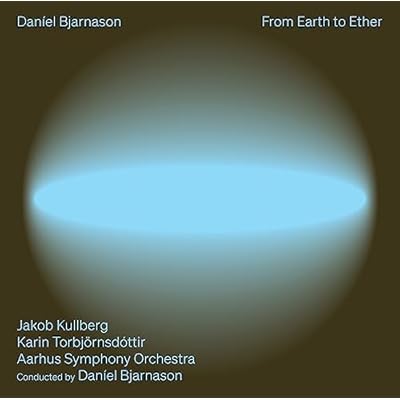 DanIel Bjarnason: From Earth to Ether