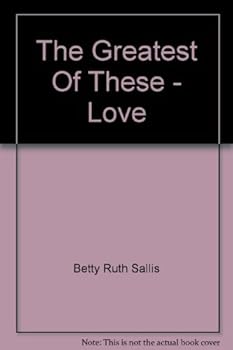 Paperback The Greatest Of These - Love Book