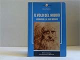 nibbio bruno immagini  Il volo del nibbio. Leonardo e il sou mondo