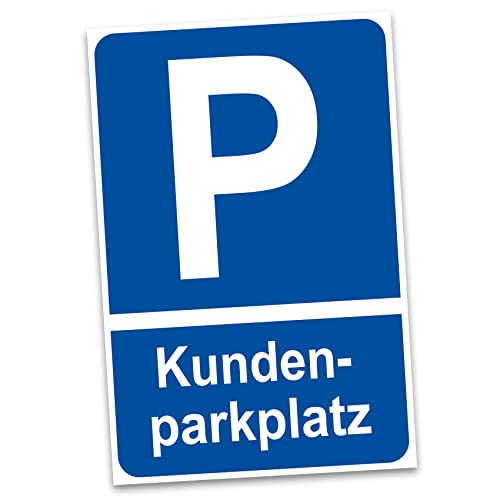 Hinweisschild 20x30cm Alu Verbundplatte für Zaun Tor Tür Pfosten wetterfest robustes Aluminium Schild Parkplatzschild langlebig (01 Kundenparkplatz)