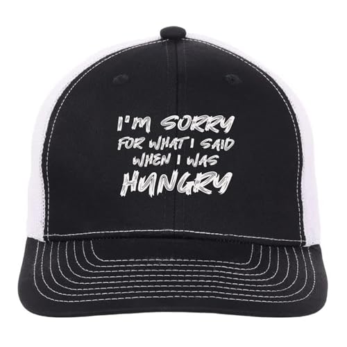 Im Sorry Fors What I Said When I was HungrysWomens Running Hat Golf Hats for Men Adjustable Cap Sun Hats