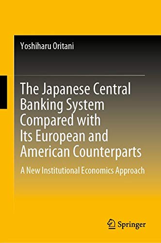 Buy The Japanese Central Banking System Compared with Its European and American Counterparts — BookShops.in