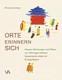 sicherheit haus polizei  Orte erinnern sich: Häuser, Wohnungen und Plätze von Störungen befreien. Systemische Arbeit mit Energiefeldern