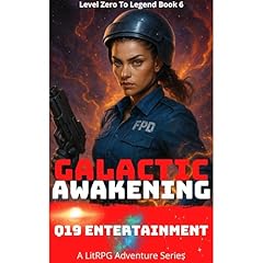 Galactic Awakening Level Zero to Legend Book 6 Audiolibro Por Q19entertainment Press arte de portada