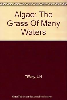 Hardcover Algae,: The grass of many waters Book