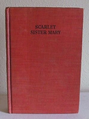 Scarlet Sister Mary B002BPNDBA Book Cover