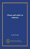  Chaos et ordre dans l\'industrie