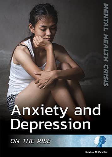 Anxiety And Depression On The Rise (Mental Health Crisis) #TOP15