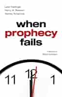 Amazon.com: When Prophecy Fails eBook : Festinger, Leon