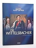 macht und mythos die großen dynastien  Macht und Mythos. Die grossen Dynastien. Die Wittelsbacher.