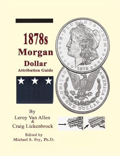 1878 S Morgan Dollar Attribution Guide