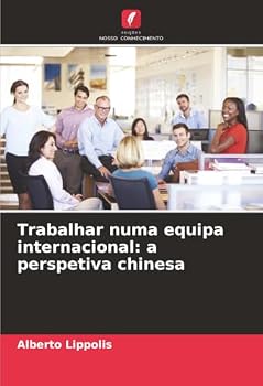 Paperback Trabalhar numa equipa internacional: a perspetiva chinesa [Portuguese] Book