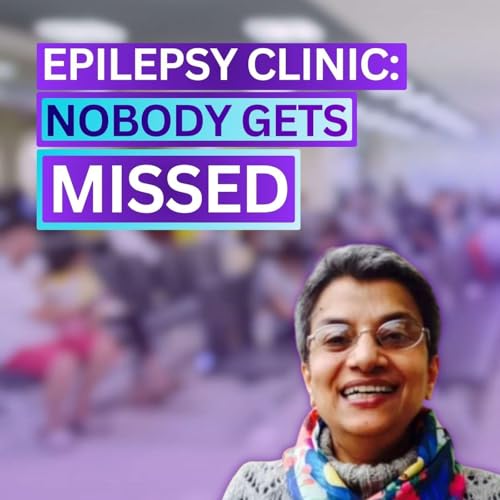Inside One Of The World&rsquo;s Busiest Epilepsy Clinics - Prof. Mamta Singh