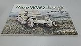 photo ww2 color  Rare Ww2 Jeep Photo Archive, 1940-1945