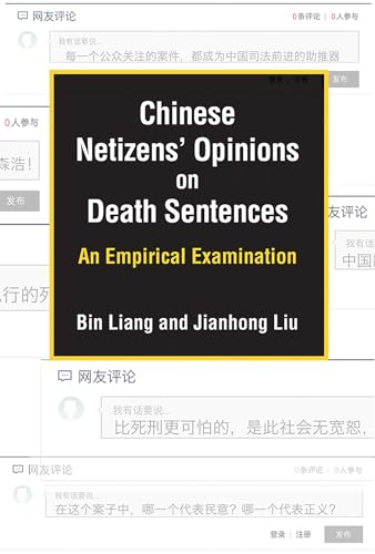 Chinese Netizens' Opinions on Death Sentences: An Empirical Examination (China Understandings Today)