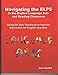 Navigating the ELPS in the English Language Arts and Reading Classroom Using the New Standards to Improve Instruction for English Learners
