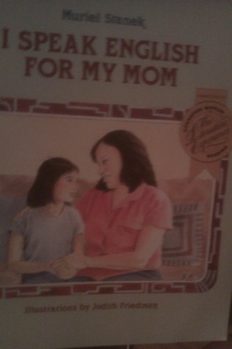 I Speak English for My Mom 0395617766 Book Cover
