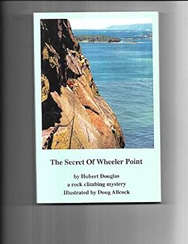 Paperback Secret of Wheeler Point, The: A Rock Climbing Mystery Book