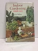Indoor Gardening Made Easy 0600348849 Book Cover