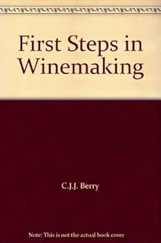 Paperback First Steps in Winemaking Book