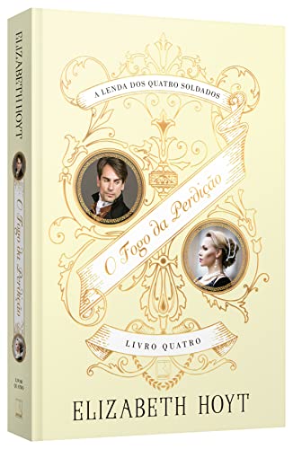 O fogo da perdição: 4