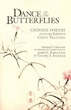 Dance of the Butterflies: Chinese Poetry from the Japanese Court Tradition