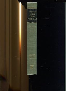 Hardcover A History of the Irish Poor Law [German] Book