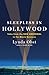 Sleepless in Hollywood: Tales from the New Abnormal in the Movie Business