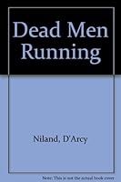 Dead Men Running 0140044329 Book Cover