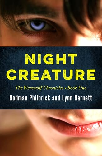 Night Creature (The Werewolf Chronicles Book 1)