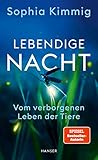Cover zum Buch Lebendige Nacht: Vom verborgenen Lebe...