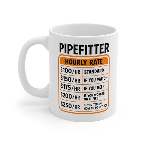 Funny Pipefitter Hourly Rate Mug