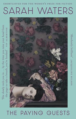Cover of The Paying Guests: shortlisted for the Women's Prize for Fiction